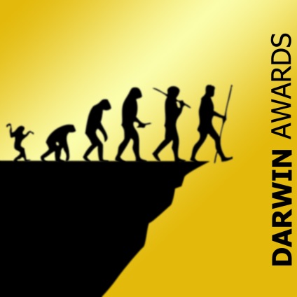 Премія Дарвіна - найбезглуздіші смерті, а також події, від яких людство навіть виграло