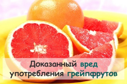 Grapefruit kárt a nők és a férfiak, a test tudományos tények