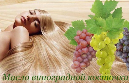 szőlőmag olaj haj alkalmazás, maszkok, vélemények