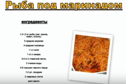 Lépésről lépésre recept egy klasszikus hal pácolt sárgarépa és a hagyma -Nyelv nyelni