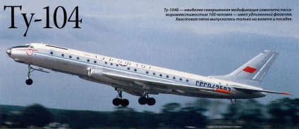 A történelem az első szovjet sugárhajtású utasszállító repülőgép Tu-104