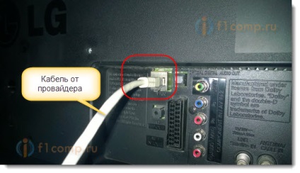 Miért nem az interneten a TV, amikor a hálózati kábelt az ISP-től (nélkül