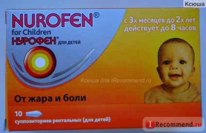 Nurofen fájdalomcsillapítók upsa (Nurofen) gyertyák gyerekeknek - „segített, hogy le a nagyon magas