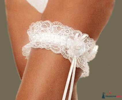 Hogy hívják azt a kötést a lábát a menyasszony, esküvői kiegészítők a menyasszony, mind a hölgyek