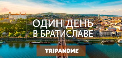 Amit látni Bratislava 1 nap - részletes útvonal és térkép