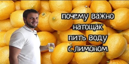 Miért ivóvíz citromos böjt (citromos tea) Miért isznak vizet egy citrom böjt