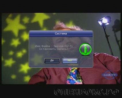Felvétel és lejátszás, értékelje a berendezés fogadására műholdas televízió (OPENBOX) Felvétel és lejátszás, értékelje a berendezés fogadására műholdas televízió
