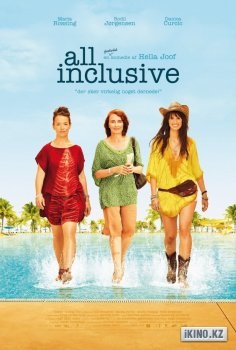 All inclusive, all-inclusive, vagy néz online film all inclusive, all inclusive vagy HD minőségben