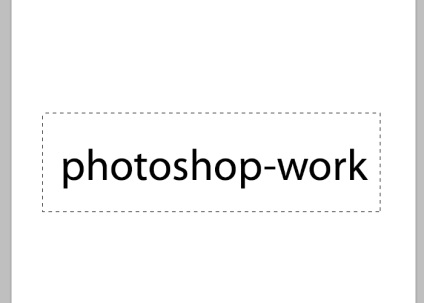 Hogyan készítsünk egy szövegdoboz Photoshop segítségével a felnik és engedje - photoshop
