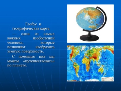 Bemutatása „Globe és földrajzi térkép” (térkép) Bemutatása „Globe and Map”