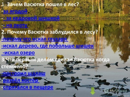 Előadás a mentett az erdőben vasyutku elvégzett teszt osztályos 5 Rassokhin Vladislav