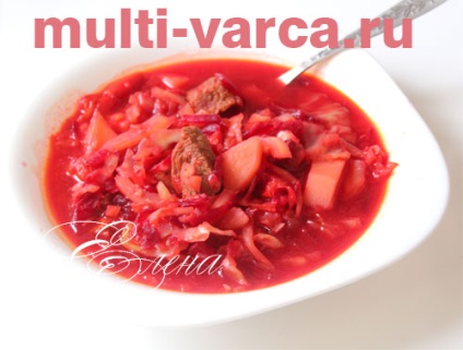 Borsch a multivarka Redmond, lépésről lépésre recept