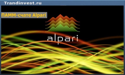 Befektetés a PAMM számla Alpari (Alpari)