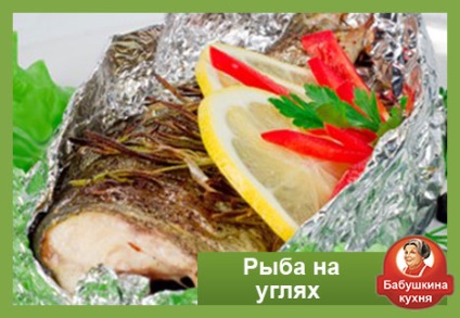 Főzni hal a parazsat elfelejtett receptek (elfelejtett) Főzni hal a parazsat elfelejtett recept