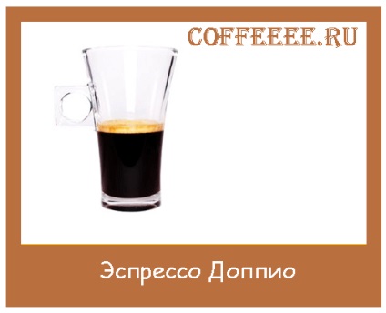Kávé doppio, doppio és Lungo, különbségek doppio (Lungo) Kávé doppio, doppio és lungo különbségek DOPPIO