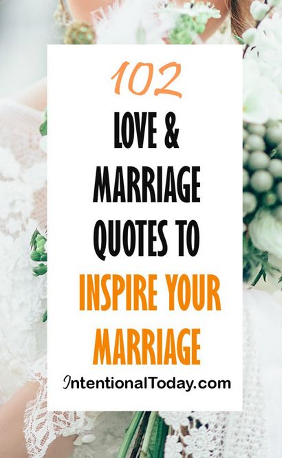 102 Mariage et Citations d'amour pour inspirer votre mariage (comment faire des citations de travail de mariage) 102 Mariage et Citations d'amour pour inspirer votre mariage