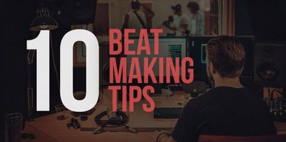 10 conseils pour faire vos propres Beats (Écoutez Audio)