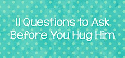 11 Questions à poser avant de lui Hug - Mensonges Jeunes femmes BelieveLies Jeunes femmes croient