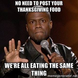 14 Thanksgiving-Memes, damit Sie überleben den Urlaub mit der Familie
