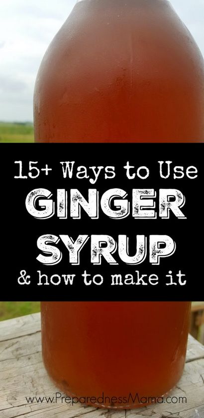 15 façons d'utiliser le sirop de gingembre et comment le faire
