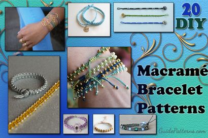 20 modèles de bricolage macramé Bracelet, modèles Guide