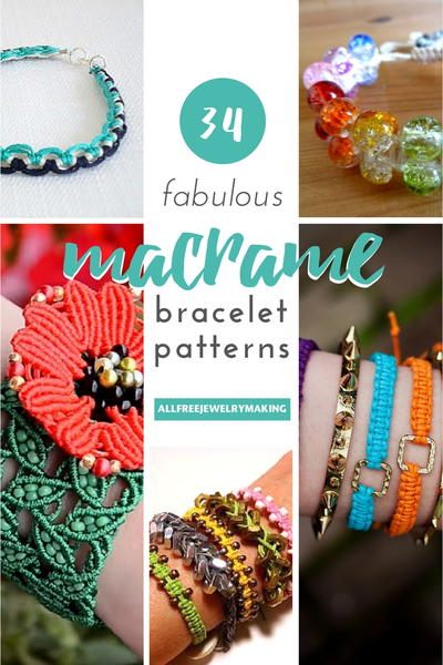 34 Modèles Fabulous Macrame Bracelet