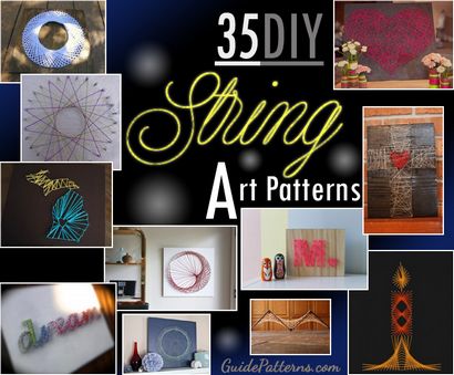 35 modèles Art String bricolage, modèles Guide