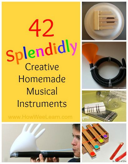 42 Magnifiquement Creative Homemade Instruments de musique - Comment Wee Learn