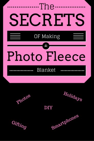 7 Tipp für die Herstellung einer Fleece Foto Blanket - Dana Vento