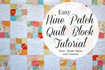 Un moyen facile de faire un bloc Quilt Patch Nine (- est vraiment une méthode totale de tricheur