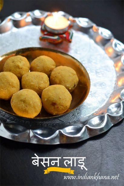 Besan Ladoo Recette, Diwali Recettes sucrées ~ Khana Indian
