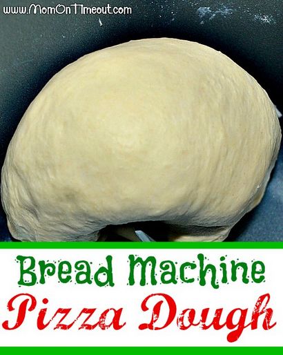 Brot-Maschine Pizzateig Rezept - Mom On Timeout