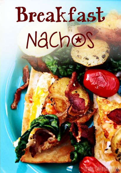 Petit-déjeuner Nachos - Totalement Le (totalement) Petit-déjeuner Nachos - Totalement La