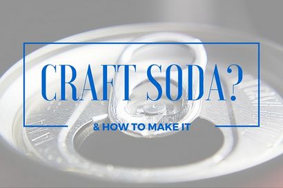 Soda Craft The Next Big Thing plus Comment Make It!