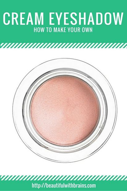 DIY Beauté Faites votre propre fard à paupières crème