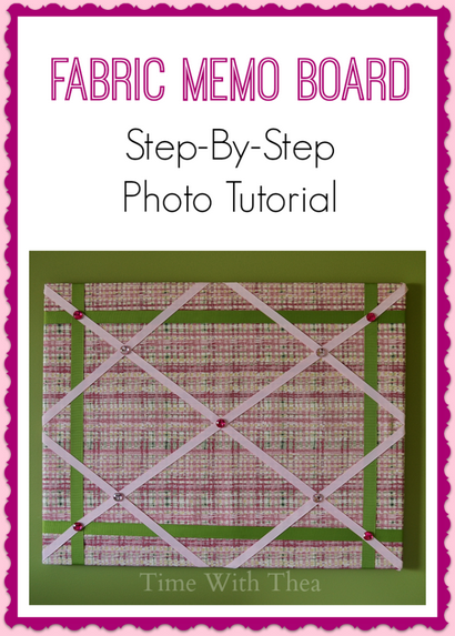 Fabric Memoboard Step-By-Step Foto Tutorial ~ Zeit mit Thea