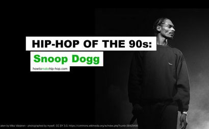 Hip-Hop der 90er Snoop Dogg, Wie man Hip-Hop