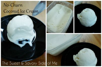 Fait maison crème de coco glacée sans machine recette sympa aussi !, The Sweet - Side of Me Savory