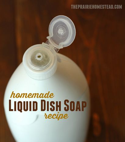 Liquide maison Recette savon à vaisselle, La Prairie Homestead