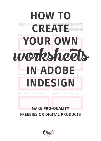 Comment créer votre propre Worksheets Dans Adobe InDesign