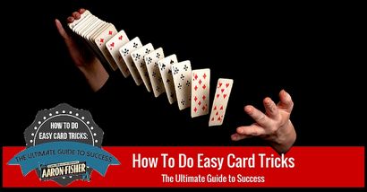 Wie Easy Card Tricks, Ultimate Guide von Aaron Fisher zu tun