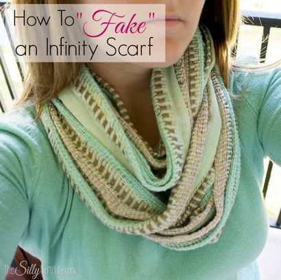 How To - Gefälschte - ein Infinity-Schal - Dieses Dummes Mädchen - s Kitchen