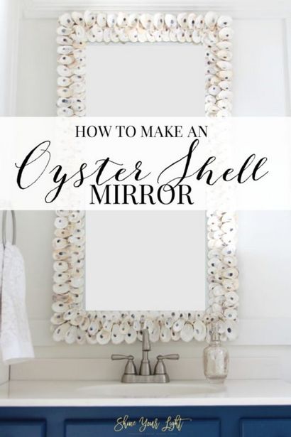 Wie man eine Auster Spiegel Make - Glanz Your Light