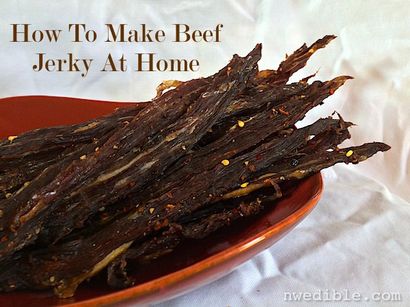 How To Beef Jerky zu Hause (mit vier Rezepte), Northwest Essbare Leben Machen