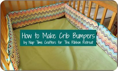 Comment faire Crib Bumpers - Blog Retraite Ruban