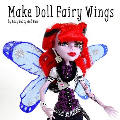 Comment faire Doll fée ailes Tutorial - Easy Peasy et Fun