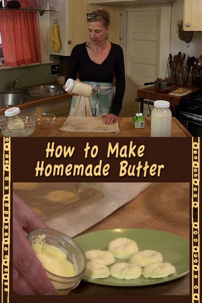 Comment faire Homemade beurre de la ferme du lait frais (vidéo)