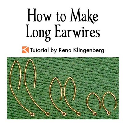 Comment faire de longues Earwires