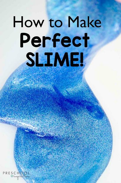 Comment faire parfait Slime - Inspirations préscolaire
