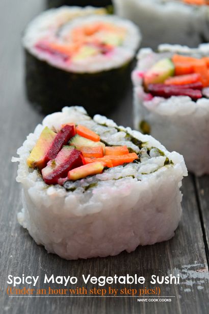 Comment faire Spicy Sushi légumes Mayo, Naive cuisiniers Faire cuire